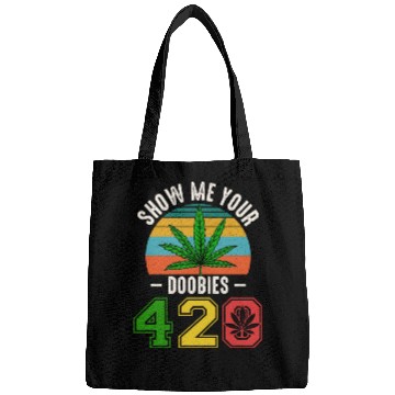 Discover Fun 420 Show Me Herb Weed Marijuana Design Bags