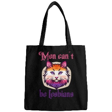 Discover Men can't be lesbians Bags