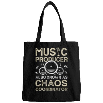 Discover Funny Music Producer Chaos Coordinator Bags