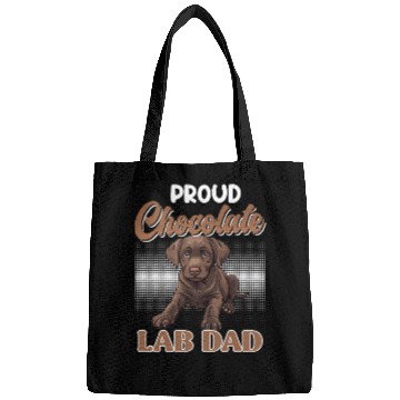 Discover Labrador Owner PROUD CHOCOLATE LAB LAB DAD Bags