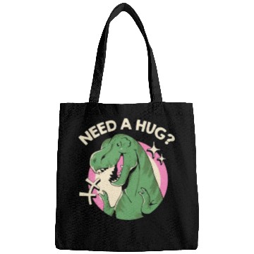 Discover Need a hug, funny hugging dinosaur Bags