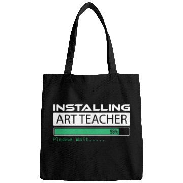 Discover Installing Art Teacher Please Wait Art Teacher Bags