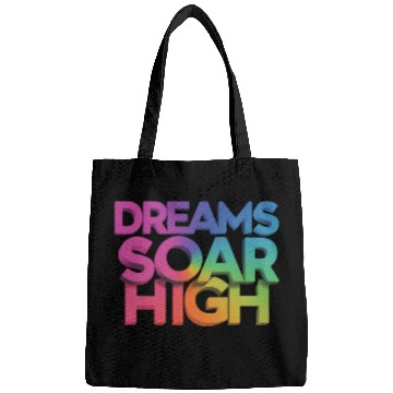 Discover Let Your Dreams Take Flight: "Dreams Soar Bags
