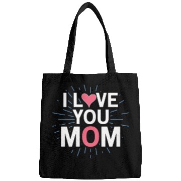 Discover I Love You Mom Bags