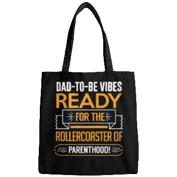 Discover Dad Dad ToBe Ready For Bags