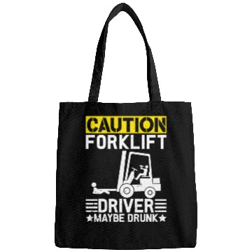 Discover Funny Forklift Caution Forklift Driver Bags