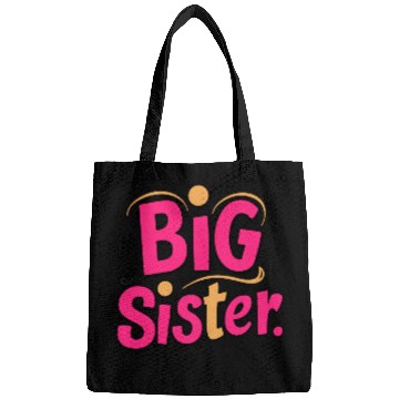 Discover Big Sister Bags