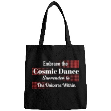 Discover Embrace the Cosmic Dance Bags