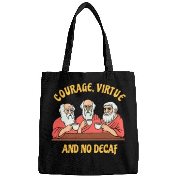 Discover Greek Philosophers - Courage Virtue and No Decaf Bags