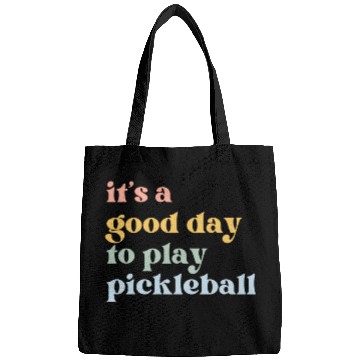 Discover It's a Good Day to Play Pickleball Bags