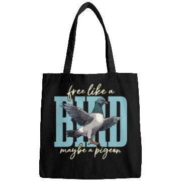 Discover Homing Pigeon Free Like A Bird Maybe Pigeon Lover Bags