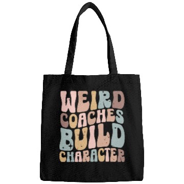Discover Weird Coaches Build Character Coach Bags
