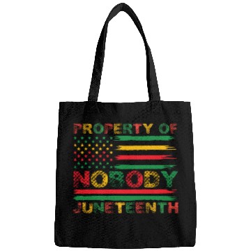 Discover Property Of Nobody Juneteenth US American Flag Bags