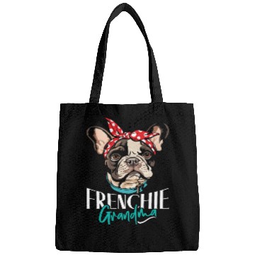 Discover French Bulldog Lovers FRENCHIE GRANDMA Funny Bags