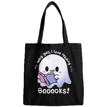 Discover Why yes, I love reading booooks Bags