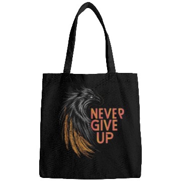 Discover Never Give Up! Bags