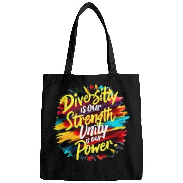 Discover Diversity is our strength Unity is our Power Bags