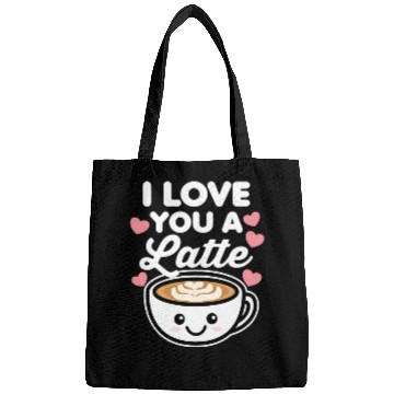 Discover I Love You A Latte Bags