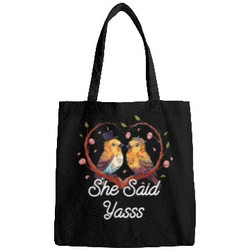 Discover She Said Yasss Fiance Groom Boyfriend Girlfriend Bags