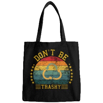 Discover world wild save environment don't be trashy Bags