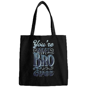 Discover Brother means loves! Brother day Bags