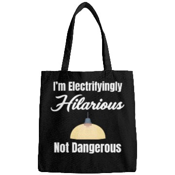 Discover I'm Electrifyingly Hilarious Not Dangerous Bags