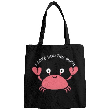 Discover I love you this much, kawaii lobster Bags