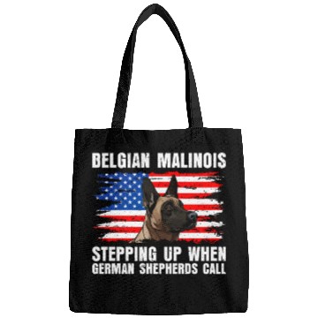 Discover BELGIAN MALINOIS STEPPING UP WHEN SHEPHERDS CALL Bags