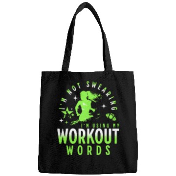 Discover I'm Not Swearing I'm Using My Workout Words Bags