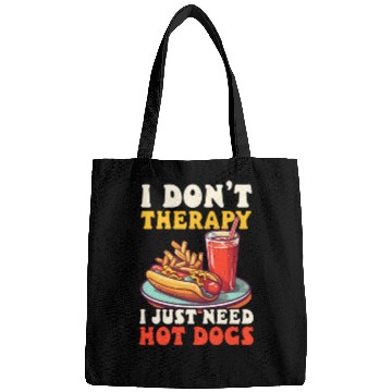 Discover Hot Dog Don't Therapy Need Hot Dogs Bags
