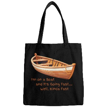Discover I m on a boat Bags