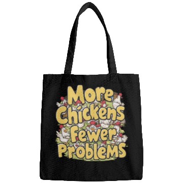 Discover More Chickens Fewer Problems Yellow Text Bags
