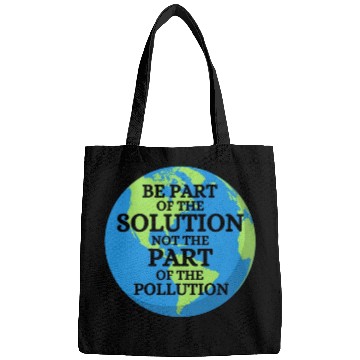 Discover Be Part of Solution, Not the Pollution Earth Day Bags