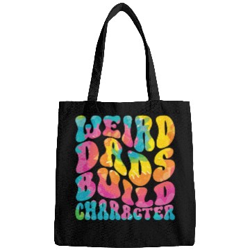 Discover Weird Dads Build Character Funny Dad Bags