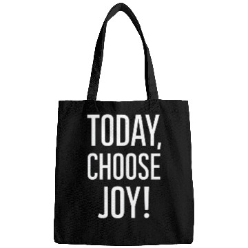 Discover Today Choose Joy Positive Message Bags