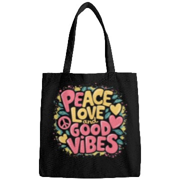 Discover Peace Love and positive motivation Bags