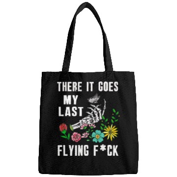 Discover There It Goes My Last Flying F Bags