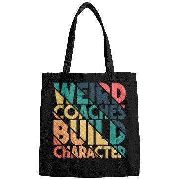 Discover Weird Coaches Build Character Coach Bags