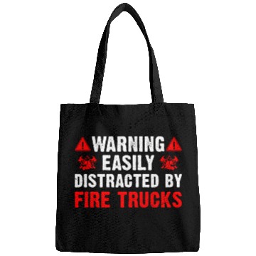 Discover Easily Distracted By Fire Trucks Firefighter Bags