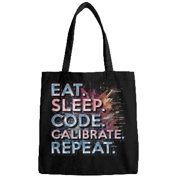 Discover Robotics Engineer Eat Sleep Code Calibrate Repeat Bags