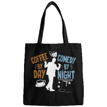 Discover Coffee By Day Comedy By Night Comedian Bags