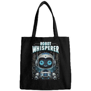 Discover Robotics Engineer Robot Whisperer Bags