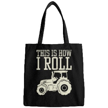 Discover This Is How I Roll Tractor Farm Truck Farming Bags