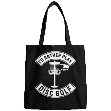 Discover Disc Golfer - I'd rather play disc golf Bags