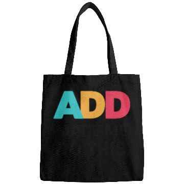Discover Embrace Neurodiversity With ADD Awareness Humor Bags