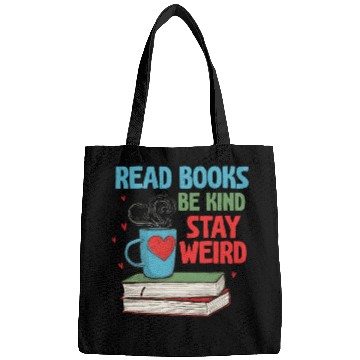 Discover Read Books Be Kind Stay Weird Reading Bags