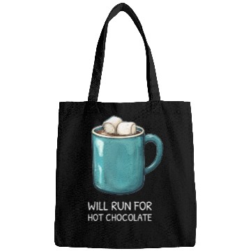 Discover I will Run For Hot Chocolate - Chocolate Lover Bags