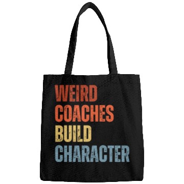 Discover Weird Coaches Build Character Coach Bags