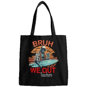 Discover bruh we out teachers traduction and peace Bags