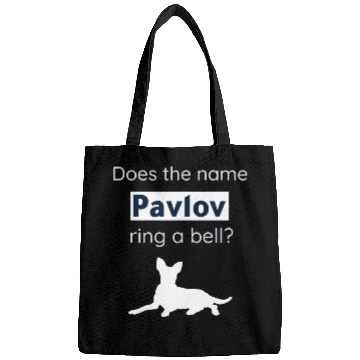 Discover Does The Name Pavlov Ring A Bell? Funny Psychology Bags